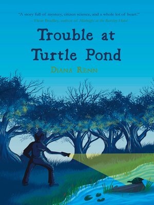 cover image of Trouble at Turtle Pond